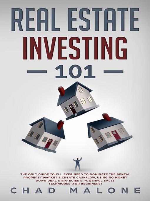 Title details for Real Estate Investing 101 by Chad Malone - Available